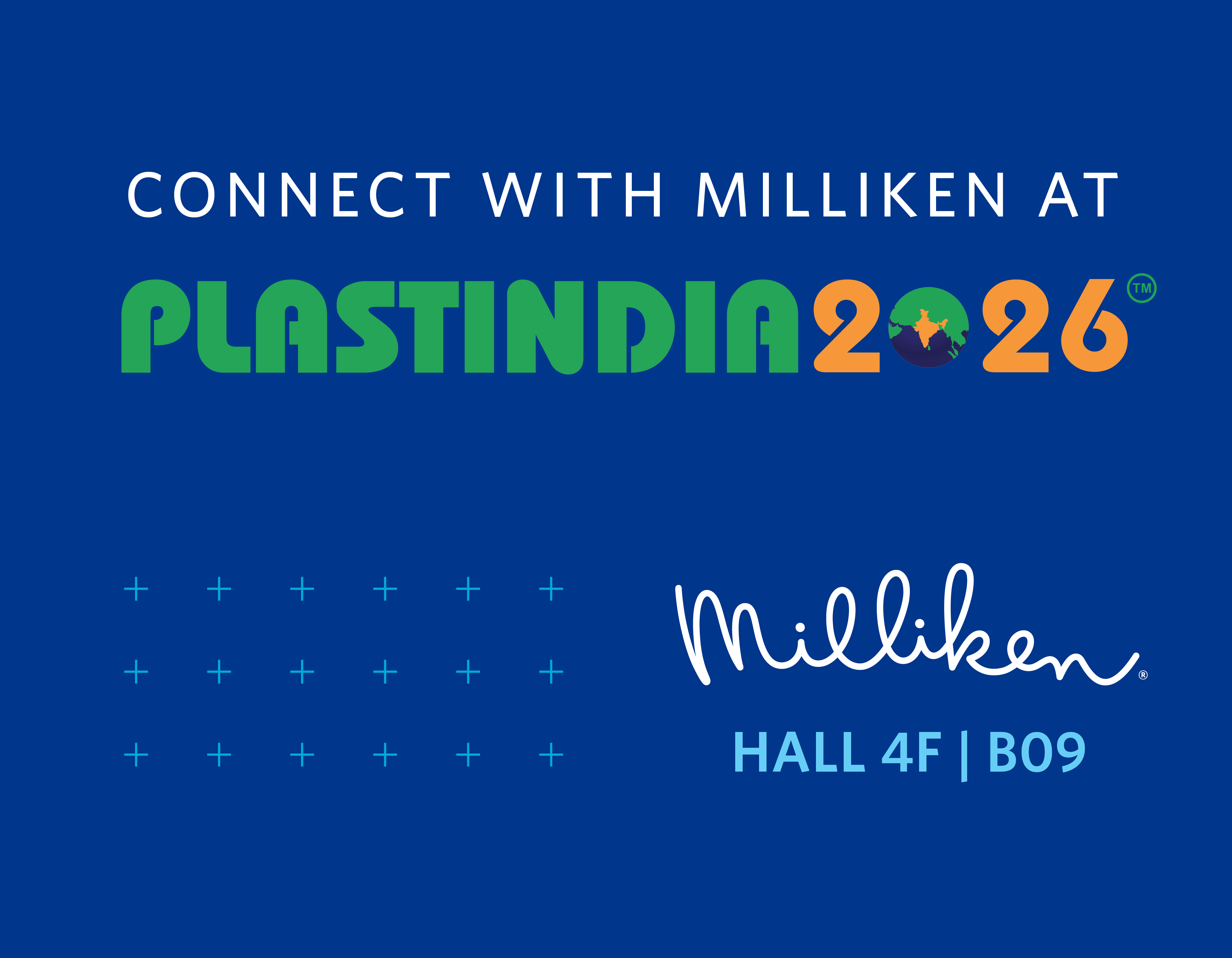 PlastIndia 2026 header image with Milliken logo and text reading Hall 4F | B09